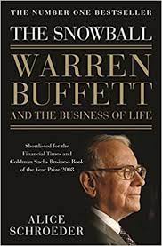 The Snowball: Warren Buffett And The Business Of Life